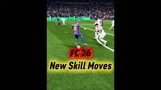 All New Skill Moves In FC 26 (Tutorial) #eafc26 #fc26tutorials #easportsfc26