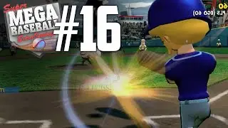 Super Mega Baseball: Extra Innings - Part 16 
