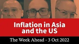 Инфляция в Азии и США: предстоящая неделя &mdash; 3 октября 2022 г.