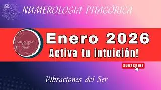 ENERO 2026: Intuici&oacute;n, transformaci&oacute;n y nuevos comienzos | Numerolog&iacute;a Pitag&oacute;rica 
