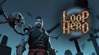 Shaking the Rust Off | Loop Hero