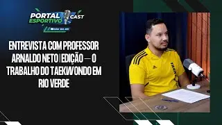 Entrevista com Professor Arnaldo Neto | EDIÇÃO – O Trabalho do Taekwondo em Rio Verde