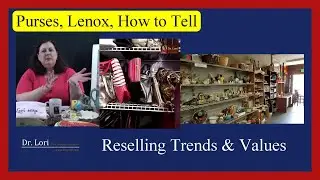 How to Value Vintage Purses, Blue White & Lenox Ceramics, Jewelry Boxes | Thrift with Dr. Lori