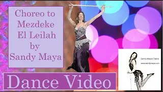 Choreo to Mezdeke El Leilah - A choreography by Sandy Maya Matzen