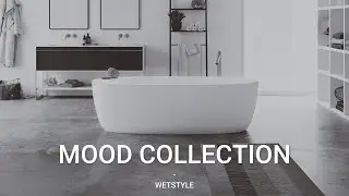 Mood Collection | WETSTYLE