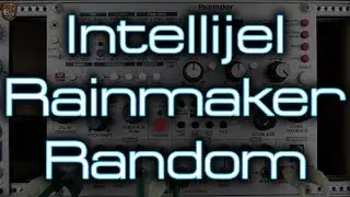 Intellijel - Rainmaker Random Textures