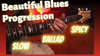 Beautiful Slow Blues Progression (everyone should know)