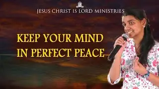 How To Keep Your Mind In Perfect Peace | How I Experienced Peace In Midst Of Difficult Situation