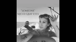 Michi Gray Eyes- 