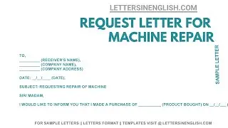 Letter for Machine Repair &ndash; Request Application Letter