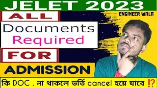 jelet 2023  documents required for admission । Jelet 2023 Domicile documents Verification,admission