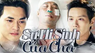 SỰ HI SINH CỦA CHA | Người Cha Âm Thầm Đánh Đổi Cả Cuộc Đời Để Nhận Tội Thay Con
