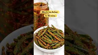 Best Mirchi Ka Achar In 10 minutes