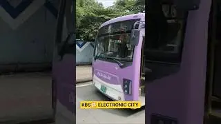 KBS 🔁 ELECTRONIC CITY BMTC BUS BENGALURU