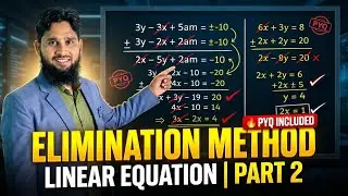 Elimination Method 🔥 Linear Equations | PYQ Explained | Class 10 Maths