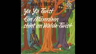 Grant Tracy - Ein M&auml;nnlein steht im Walde Twist
