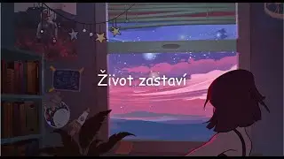 Lukonys - Život zastaví
