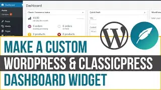 Build Custom Dashboard Widget for WordPress or ClassicPress