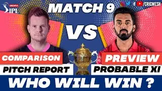 RR VS KXIP | Match 9 IPL 2020 | PREVIEW | COMPARISON | PITCH REPORT | PROBABLE 11 | Cricmesh