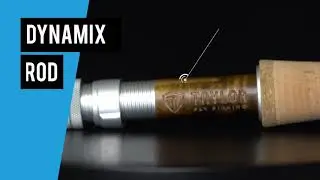 Taylor Fly Fishing Dynamix and SERIES-1 overview