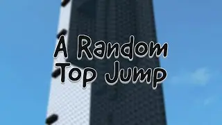 A Random Top Jump [~8.56]