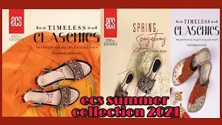 ecs summer shoes collection 2021,new arrival