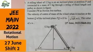 A rolling wheel of 12 kg is on an inclined plane at position P and connected to a mass of 3 kg thro