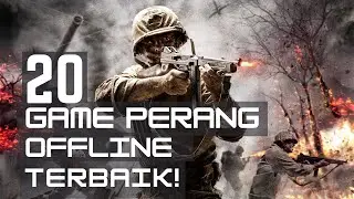20 Game Perang Offline Terbaik!