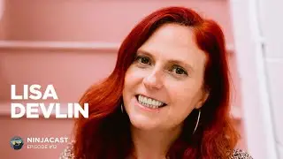 012: Lisa Devlin - The Importance of Injecting Personality Into Your Customer Experience & Being You