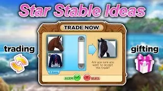 Star Stable Online Ideas (Gifting, Trading, Breeding & More!)