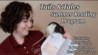 Tails & Tails Summer Reading Program - Therapy Rat Tales & Tails