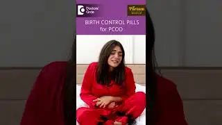 BIRTH CONTROL PILLS for PCOD | OC Pills for PCOS - Dr Anuradha Lokare | Doctors' Circle #shorts