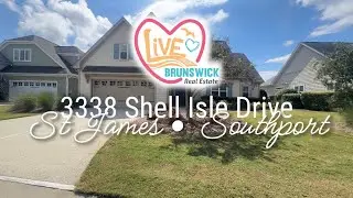 3338 Shell Isle Dr &bull; St James &bull; Southport &bull; Buyer Walkthrough
