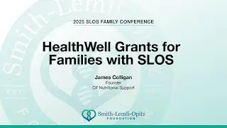 HealthWell Grants for Families with SLOS