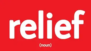 How to pronounce relief (Definition + Example sentences)