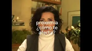 Proxemia, ¿Cómo te afecta?