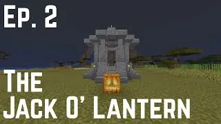The Jack o' Lantern - Guildcraft Ep. 2
