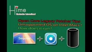 Hime Tutorial: Open Core Legacy Patcher - New MacOS on Old Macs