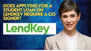 Does applying for a student loan on LendKey require a co signer?