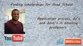 Finding PhD and Masters Scholarships| How to email professors for funding