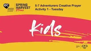 5-7 Adventurers Creative Prayer Activity 1 - Tuesday