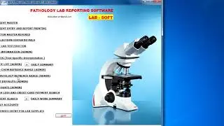 Lab Soft Pathology Lab Reporting Software Demo Part -1