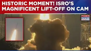 ISRO Scripts History With Dazzling Lift-Off: Heaviest Communication Satellite Successfully&nbsp;Launched