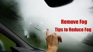 Avoid Fog Inside The Car During Rainy Seasons || Defog Windshield