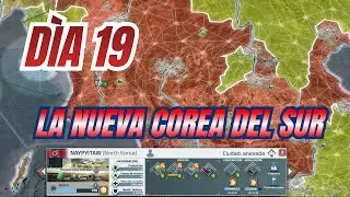 Supremacy WW3 | Día 19 | Corea del Norte ha sido golpeada – Se abre un nuevo frente naval