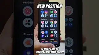 #shorts Search Bar Position Changed On Nothing Phone After Update