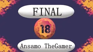 Ha llegado el momento. Cap&iacute;tulo FINAL de Mundial de Rusia, Pacybits 18. Ansamo TheGamer