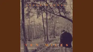 Ten Miles