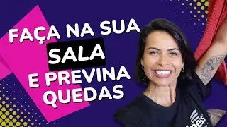 Exercícios de FLEXIBILIDADE para fazer no SOFÁ
