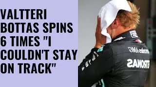 Valtteri Bottas spins 6 times l 